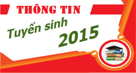 THÔNG TIN XÉT TUYỂN ĐẠI HỌC NGUYỆN VỌNG 1  CỦA TRƯỜNG ĐẠI HỌC CHÍNH TRỊ NĂM 2015